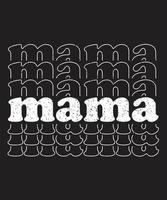 diseño de camiseta de mamá vector