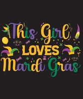 THIS GIRL LOVES MARDI GRAS TSHIRT.eps vector