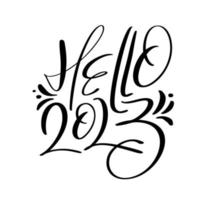 Hello 2023 vector hand drawn calligraphy lettering text. Happy New Year and Merry Christmas greeting card and logo illustration. template for postcard, print, web banner, poster