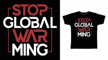 detener el diseño de arte tipográfico del calentamiento global con ilustración de vector de palma y onda lista para imprimir en camiseta