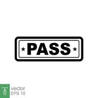 Pass stamp. Simple flat style. Passed seal, approved mark, document check, green symbol, ok badge. Vector illustration isolated on white background. EPS 10.