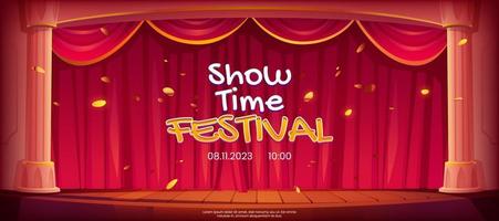 show time festival banner, escenario de teatro, cortinas vector