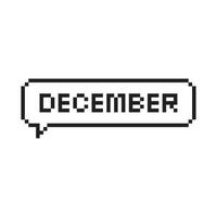 mes de diciembre letras de arte de píxeles en la burbuja del habla. vector
