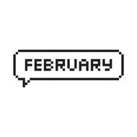mes de febrero letras de arte de píxeles en la burbuja del habla. vector
