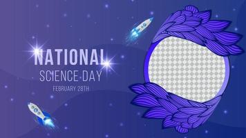 National Science day blue background design with doodle and space vector