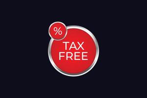 Red Color tax free sign Vector element