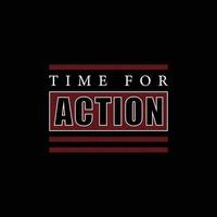 Time for action motivational typography vector