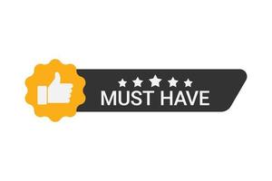 Must have label with five stars and thumbs up vector