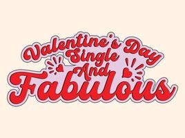Retro valentines day svg t-shirt design, craft design, valentines quote design vector