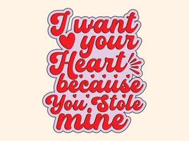 Retro valentines day svg t-shirt design, craft design, valentines quote design vector