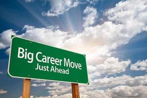 Big Career Move Green Road Sign and Clouds photo