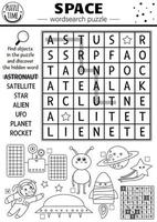Vector black and white space wordsearch puzzle for kids. Simple astronomy crossword. Activity with UFO, astronaut, star, planet, rocket, alien. Solar system cross word or coloring page