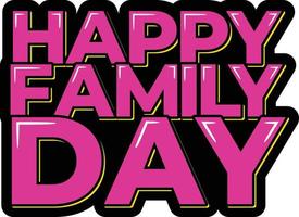 Happy Family Day vector