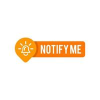 reminder vector, notify me template post with notification bell icon sticker for social media background, modern graphic label vector, concept of notification button vector