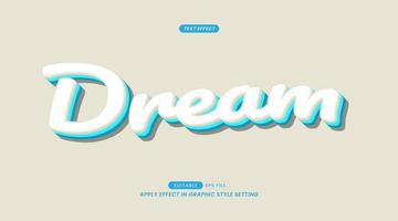 Editable Text Effects - Dream Slogan with Background vector