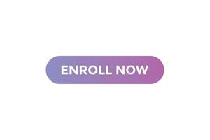 PriEnroll now button web banner templates. Vector Illustrationnt