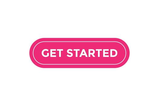 Get started button web banner templates. Vector Illustration