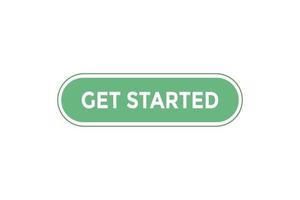 Get started button web banner templates. Vector Illustration