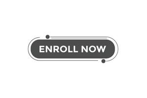 PriEnroll now button web banner templates. Vector Illustrationnt