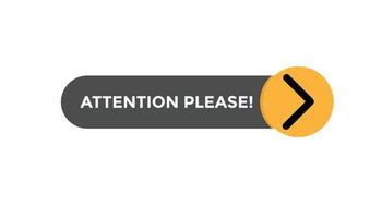 Attention please button web banner templates. Vector Illustration