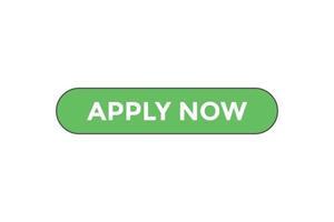Apply now button web banner templates. Vector Illustration