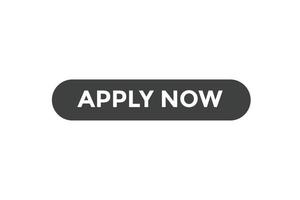 Apply now button web banner templates. Vector Illustration
