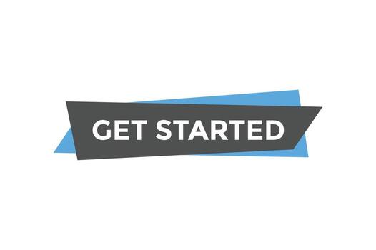 Get started button web banner templates. Vector Illustration