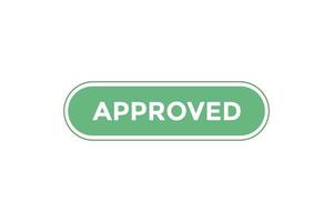 Approved button web banner templates. Vector Illustration