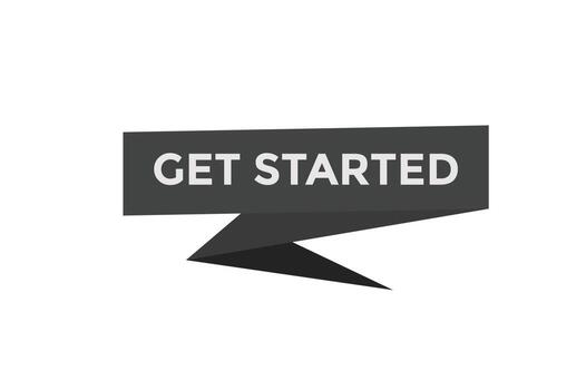 Get started button web banner templates. Vector Illustration