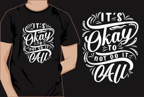 Motivational saying t-shirt design   This is creative Motivational saying t-shirt design t shirt design, vector