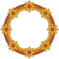 Frame in the retro style of the 70s. Round frame with flowers. Vector retro hippie frame.