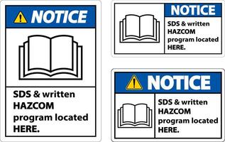 Notice SDS and HazCom Located Here Sign On White Background vector