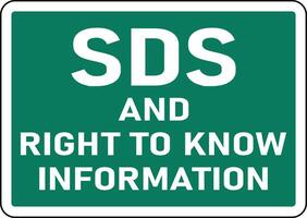 SDS and Right To Know Info Sign On White Background vector