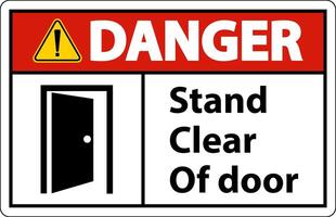 Danger Stand Clear Of Door Symbol Sign On White Background vector