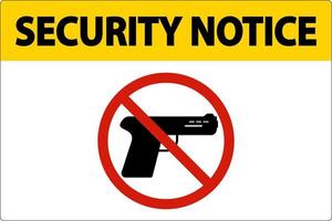 Security Notice Sign On White Background vector