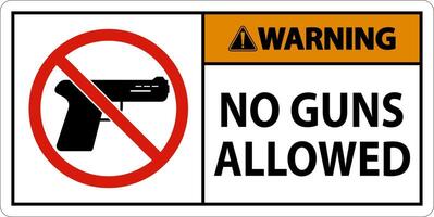 No Gun Rules Sign, Warning No Guns Allowed vector