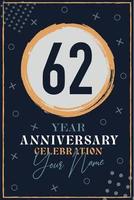 62 years anniversary invitation card. celebration template  modern design elements  dark blue background - vector illustration