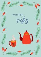 Cozy still life with holiday red ceramic tableware and plant background. Winter vibes lettering. Cute vector illustration for poster, card, invitation, menu.