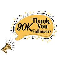 Thank you, 90K followers on speech bubble with megaphone vector design