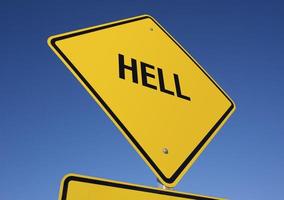 Hell Yellow Road Sign photo