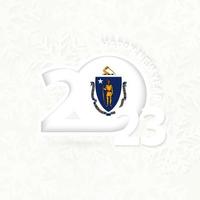 New Year 2023 for Massachusetts on snowflake background. vector