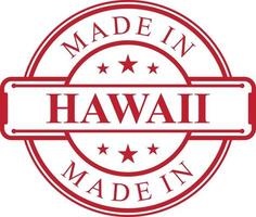 Made in Hawaii label icon with red color emblem vector