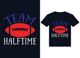 Team halftime illustrations for print-ready T-Shirts design vector