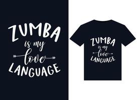 zumba es mi lenguaje de amor ilustraciones para el diseño de camisetas listas para imprimir vector