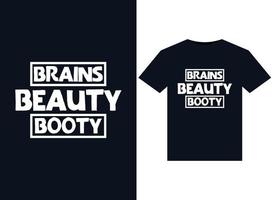 Brains Beauty Booty illustrations for print-ready T-Shirts design vector