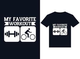 My Favorite Workout illustrations for print-ready T-Shirts design vector