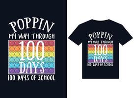 Poppin My Way Through 100 Days of school illustrations for print-ready T-Shirts design vector