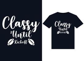 Classy Until Kickoff illustrations for print-ready T-Shirts design vector