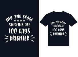 mis estudiantes de segundo grado son 100 días más brillantes ilustraciones para el diseño de camisetas listas para imprimir vector