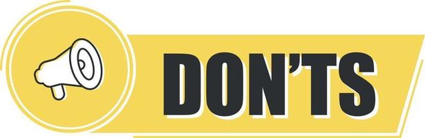 Megaphone with don'ts on yellow background. Megaphone banner. Web design. vector